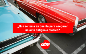¿Qué se toma en cuenta para asegurar un auto antiguo o clásico?