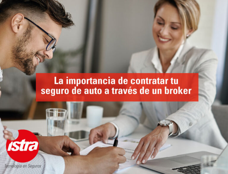 La importancia de contratar tu seguro de auto a través de un broker